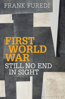 First World War(English, Hardcover, Furedi Frank Professor)