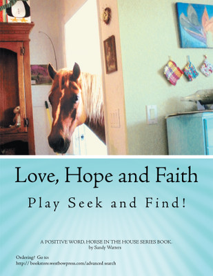 Love, Hope and Faith Play Seek and Find!(English, Hardcover, Watters Sandy)