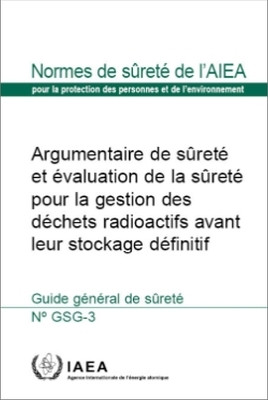 The Safety Case and Safety Assessment for the Predisposal Management of Radioactive Waste(English, Paperback, IAEA)