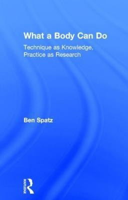 What a Body Can Do(English, Hardcover, Spatz Ben)