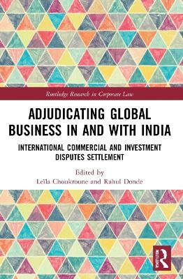 Adjudicating Global Business in and with India(English, Paperback, unknown)