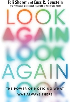 Look Again(English, Paperback, Sharot Tali)
