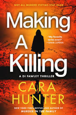 Making a Killing(Paperback, CARA HUNTER)