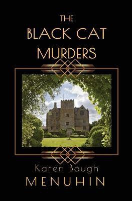 The Black Cat Murders(English, Paperback, Menuhin Karen Baugh)