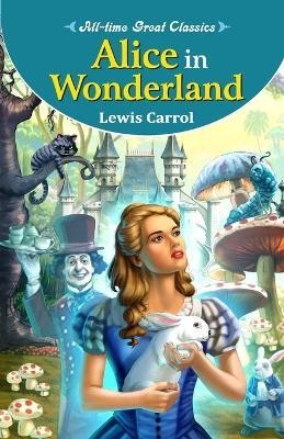 Alice in Wonderland(English, Paperback, Gupta Sahil)