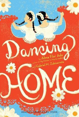 Dancing Home(English, Paperback, Ada Alma Flor)