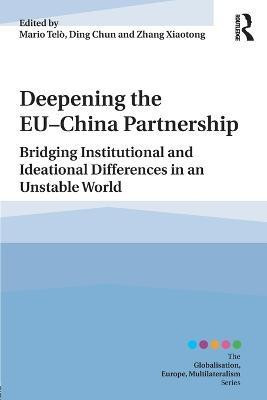 Deepening the EU-China Partnership(English, Paperback, unknown)