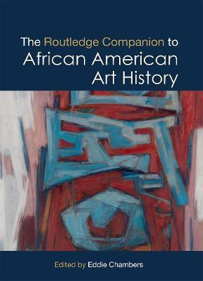 The Routledge Companion to African American Art History(English, Paperback, unknown)