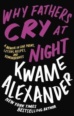 Why Fathers Cry at Night(English, Hardcover, Alexander Kwame)