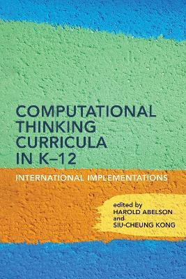 Computational Thinking Curricula in K-12(English, Paperback, Abelson Harold)