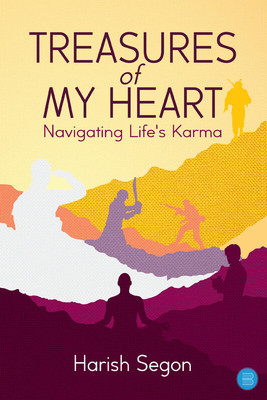 Treasures of My Heart: Navigating Life's Karma(Paperback, Harish Segon)