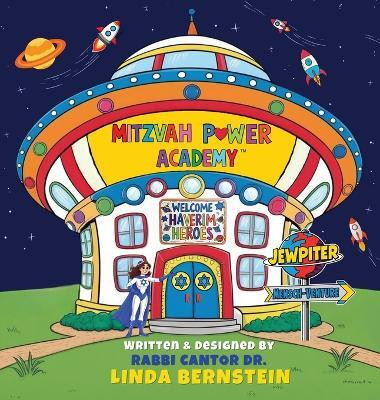 Mitzvah Power Academy(English, Hardcover, Bernstein Linda R)
