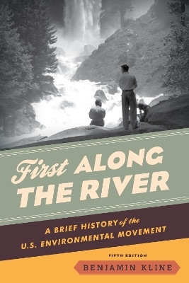 First Along the River(English, Paperback, Kline Benjamin)