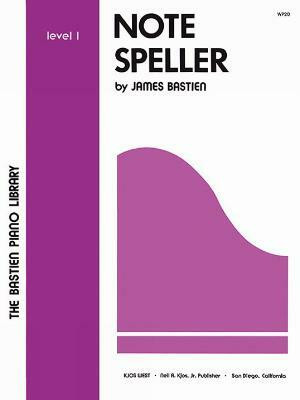 Note Speller Level 1(English, Sheet music, Bastien James)