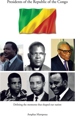 Presidents of the Republic of the Congo(English, Paperback, Mampoua Amphas)