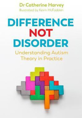 Difference Not Disorder(English, Electronic book text, Harvey Dr Catherine)