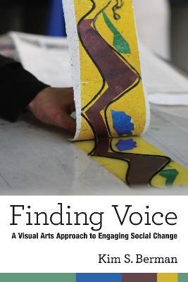 Finding Voice(English, Hardcover, Berman Kim Shelley)