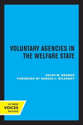 Voluntary Agencies in the Welfare State(English, Paperback, Kramer Ralph M.)