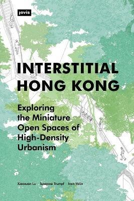 Interstitial Hong Kong(English, Paperback, unknown)