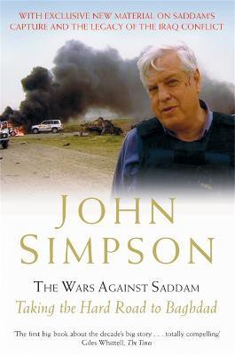 The Wars Against Saddam(English, Paperback, Simpson John)