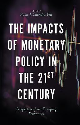 The Impacts of Monetary Policy in the 21st Century(English, Hardcover, unknown)