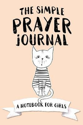 The Simple Prayer Journal(English, Paperback, Frisby Shalana)