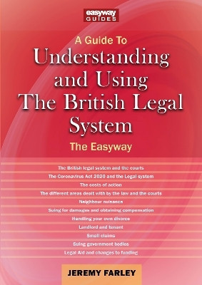 Understanding and Using the British Legal System(English, Paperback, Farley Jeremy)