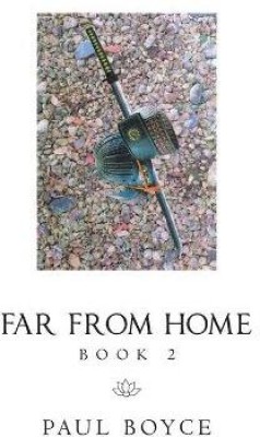 Far from Home(English, Paperback, Boyce Paul)