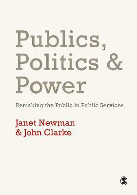 Publics, Politics and Power(English, Electronic book text, Newman Janet E)