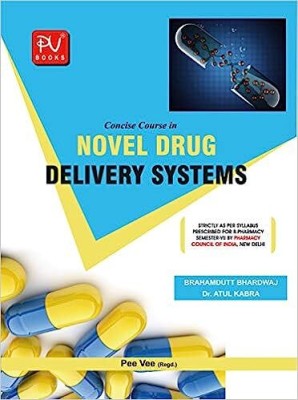 CONCISE COURSE IN NOVEL DRUG DELIVERY SYSTEM For B.pharm 7th Sem By BRAHAMDUTT, ATUL(Paperback, BRAHAMDUTT, ATULSKU)