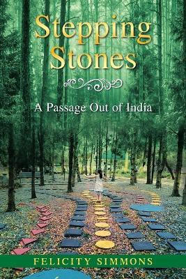 Stepping Stones(English, Paperback, Simmons Felicity)