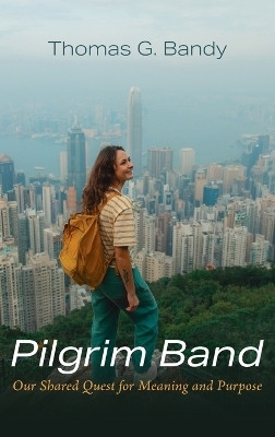 Pilgrim Band(English, Hardcover, Bandy Thomas G)