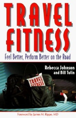 Travel Fitness(English, Paperback, Johnson Rebecca M.)