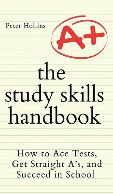 The Study Skills Handbook(English, Hardcover, Hollins Peter)