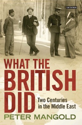 What the British Did(English, Hardcover, Mangold Peter)