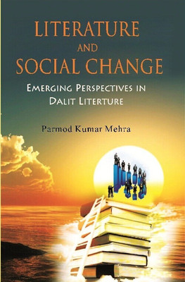 Literature and Social Change(Paperback, Parmod Kumar Mehra)