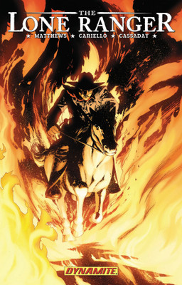 The Lone Ranger Volume 3: Scorched Earth(English, Hardcover, Matthews Brett)