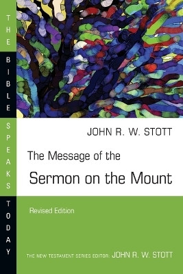 The Message of the Sermon on the Mount(English, Paperback, Stott John)