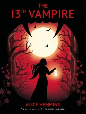The Thirteenth Vampire(English, Paperback, Hemming Alice)