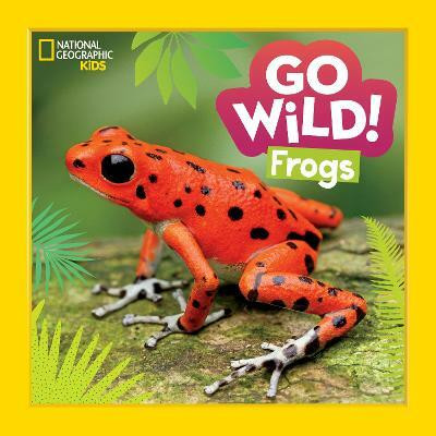 Go Wild! Frogs(English, Hardcover, Klepeis Alicia)