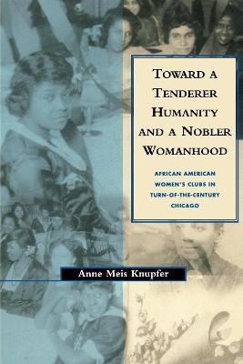 Toward a Tenderer Humanity and a Nobler Womanhood(English, Paperback, unknown)