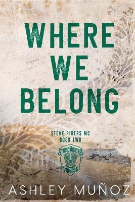 Where We Belong(English, Paperback, Munoz Ashley)