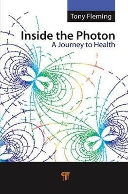 Inside the Photon(English, Electronic book text, Fleming Tony)