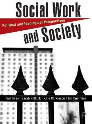 Social Work and Society(English, Paperback, unknown)