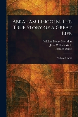 Abraham Lincoln(English, Paperback, Herndon William Henry)