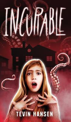 Incurable(English, Hardcover, Hansen Tevin)