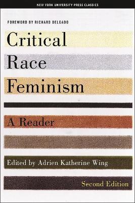 Critical Race Feminism, Second Edition(English, Paperback, unknown)