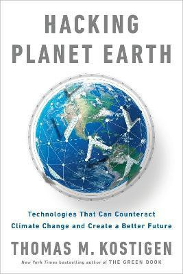Hacking Planet Earth(English, Paperback, Kostigen Thomas M.)