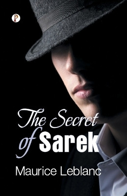 The Secret of Sarek(English, Paperback, LeBlanc Maurice)