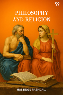 Philosophy And Religion(Paperback, Hastings Rashdall)